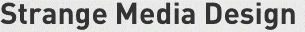 Strange Media Design